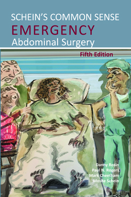 Schein's Common Sense Emergency Abdominal Surgery 1910079871 Book Cover