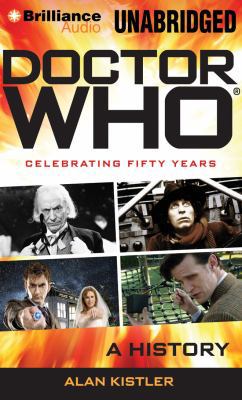 Doctor Who: Celebrating 50 Years: A History 1480521280 Book Cover