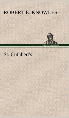 St. Cuthbert's 3849161773 Book Cover