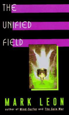 The Unified Field 0380786516 Book Cover