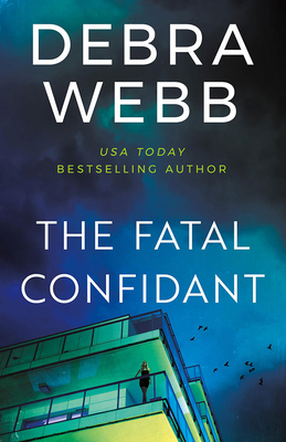 The Fatal Confidant 1662534477 Book Cover
