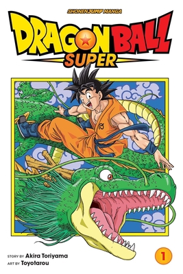 Dragon Ball Super, Vol. 1 1421592541 Book Cover