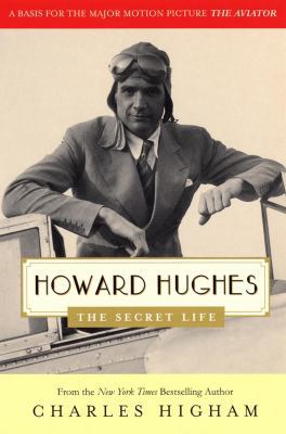 Howard Hughes: The Secret Life 0753509717 Book Cover