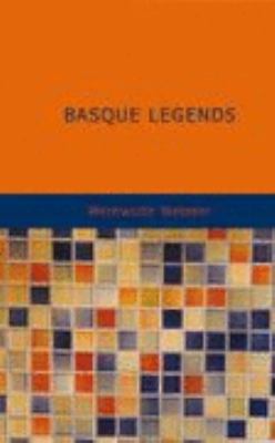 Basque Legends 1437514189 Book Cover