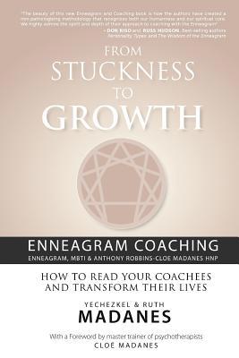 From Stuckness to Growth: Enneagram Coaching (E... 1466496843 Book Cover