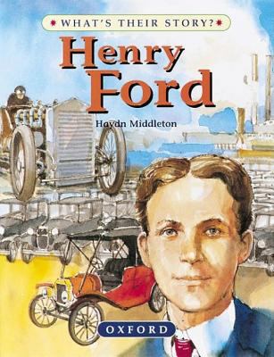 Henry Ford: The People's Car-Maker 0199101973 Book Cover