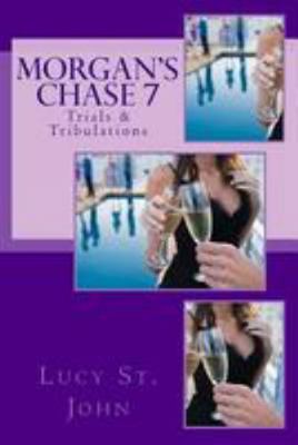 Morgan's Chase #7 1492131083 Book Cover