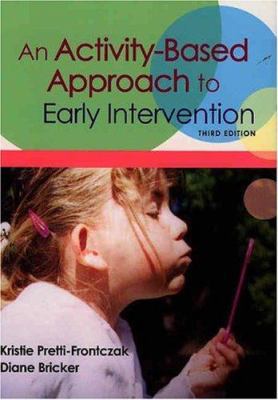 An Activity-Based Approach to Early Interventio... 1557667365 Book Cover