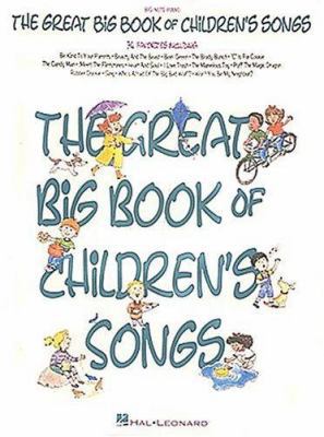 The Great Big Book Of Children's Songs (Big-Not... 079353920X Book Cover