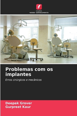 Problemas com os implantes [Portuguese] 6209989160 Book Cover