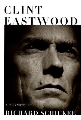 Clint Eastwood: A Biography 0679429743 Book Cover