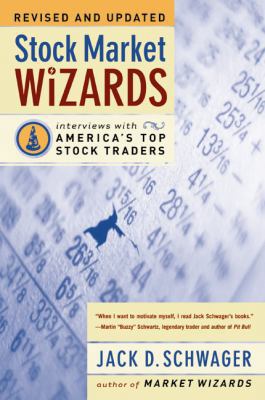 Stock Market Wizards: Interviews with America's... B0009K75R2 Book Cover