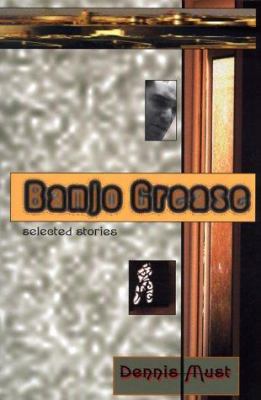 Banjo Grease 0887392288 Book Cover