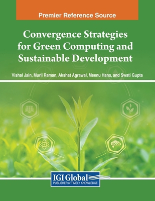 Convergence Strategies for Green Computing and ... B0CZZ9WKTG Book Cover