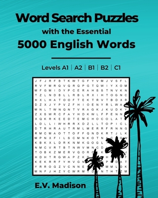 Word Search Puzzles with the essential 5000 Eng... B0851MWR7Q Book Cover