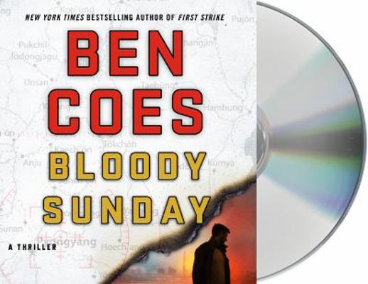 Bloody Sunday: A Thriller 1427296790 Book Cover