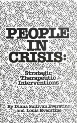 People in Crisis: Strategic Therapeutic Interve... 087630286X Book Cover