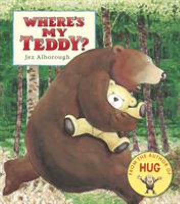 Wheres My Teddy 1406381209 Book Cover