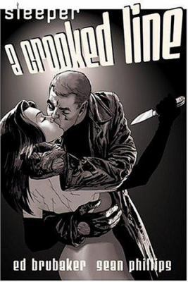 Sleeper VOL 03: A Crooked Line 1401206182 Book Cover