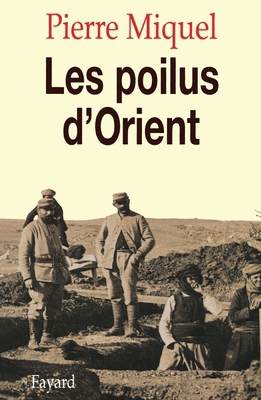 Les Poilus d'Orient [French] 2213600279 Book Cover