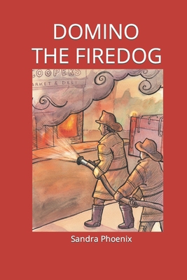 DominoThe Firedog 1522880402 Book Cover