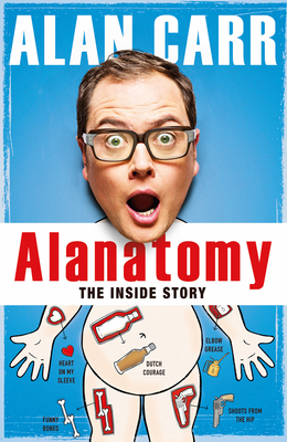 Alanatomy: The Inside Story B077NK6CBN Book Cover