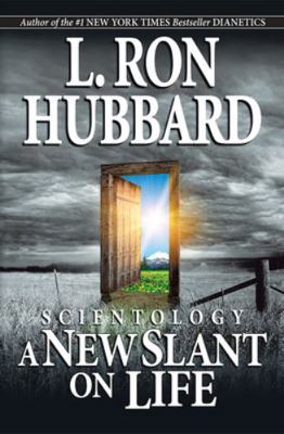 Scientology: A New Slant on Life 1403146861 Book Cover