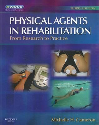Physical Agents in Rehabilitation: From Researc... 1416032576 Book Cover