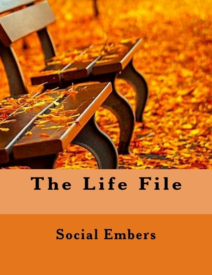The Life File: Large print version [Large Print] 1541211650 Book Cover