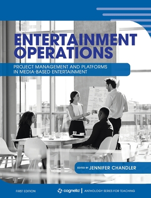 Entertainment Operations: Project Management an... 179357717X Book Cover