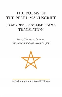 The Poems of the Pearl Manuscript in Modern Eng... 1905816022 Book Cover