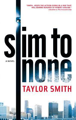 Slim to None B007213HIW Book Cover