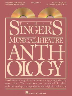 The Singer's Musical Theatre Anthology - Volume... 0634061879 Book Cover
