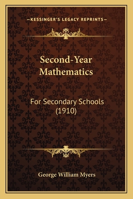 Second-Year Mathematics: For Secondary Schools ... 1164905503 Book Cover