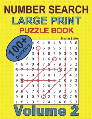 Number Search - Large Print - Puzzle Book - 100... [Large Print] 1086238796 Book Cover