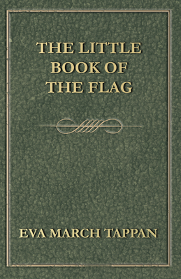 The Little Book of the Flag 1473316626 Book Cover