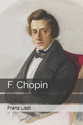 F. Chopin [French] B08JVJP2LN Book Cover