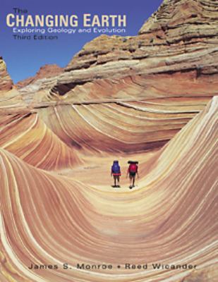 The Changing Earth: Exploring Geology and Evolu... 0534375502 Book Cover