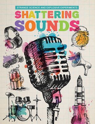 Shattering Sounds 1538323680 Book Cover