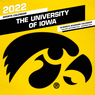 Iowa Hawkeyes 2022 12x12 Team Wall Calendar