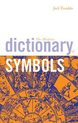 The Watkins Dictionary of Symbols 1905857810 Book Cover