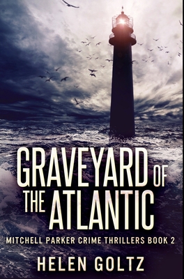 Graveyard of the Atlantic: Premium Hardcover Ed...            Book Cover