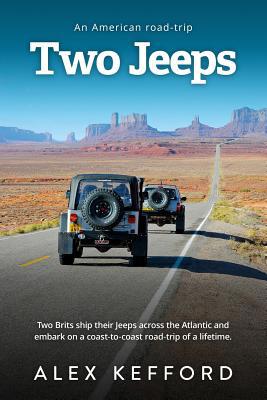 Two Jeeps: An American Road-Trip 1095892282 Book Cover