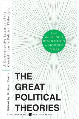 Great Political Theories V.2: A Comprehensive S... 0061351377 Book Cover