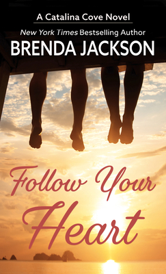 Follow Your Heart [Large Print] 1432885650 Book Cover