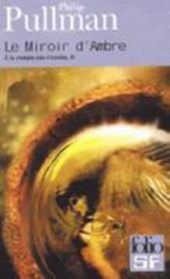Miroir D Ambre [French] 2070301370 Book Cover