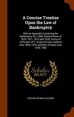 A Concise Treatise Upon the Law of Bankruptcy: ... 1344665268 Book Cover