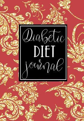 Paperback Diabetic Diet Journal : Diabetic Blood Sugar Glucose Log Book and Food Journal(V2) Book