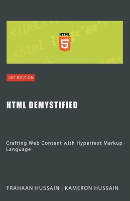 HTML Demystified: Crafting Web Content with Hyp... B0CN6F253C Book Cover