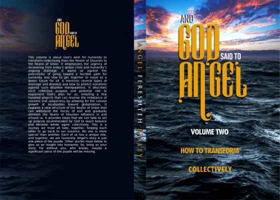 And God Said to Angel : How to Transform Collectively